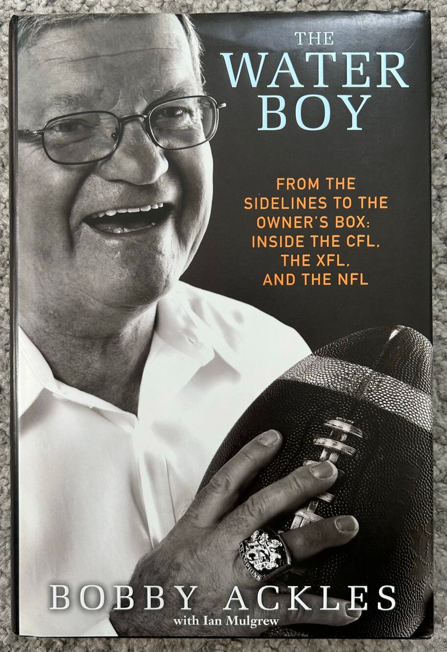 The Water Boy by Bobby Ackles with Ian Mulgrew hardcover sports football book